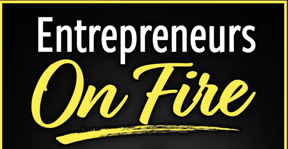 Entrepreneurs On Fire logo with white and yellow text on a black background.